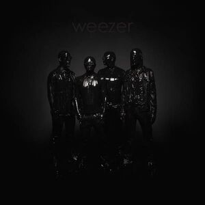 WEEZER (THE BLACK ALBUM)