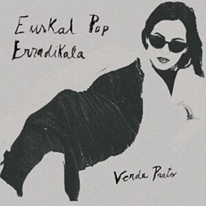 EUSKAL POP ERRADIKALA (EP)