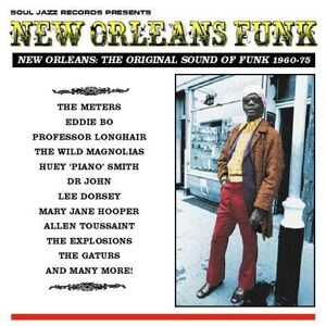 NEW ORLEANS FUNK. THE ORIGINAL SOUND OF FUNK 1960-75 (3LP)