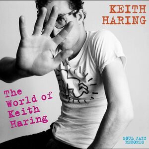 THE WORLD OF KEITH HARING