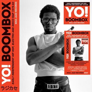 YO! BOOMBOXEARLY INDEPENDENT HIP HOP, ELECTRO AND DISCO RAP 1979 - 83 (3LP)