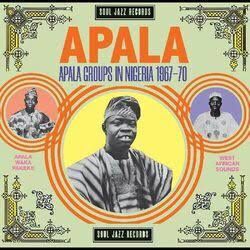 APALA GROUPS IN NIGERIA 1967-70 (CD)
