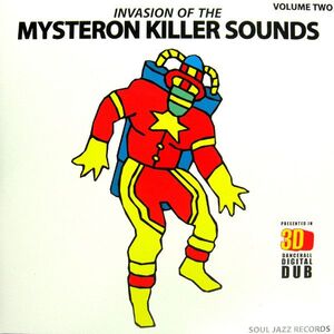 INVASION OF THE MYSTERON KILLER SOUNDS VOLUME TWO