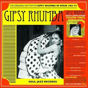 GIPSY RHUMBA - THE ORIGINAL RHYTHM OF GIPSY RHUMBA IN SPAIN 1965-74 (VINILO AMARILLO) RSD 2023