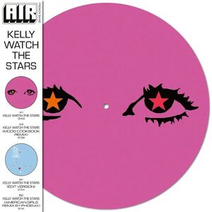 KELLY WATCH THE STARS (RSD 2024 PICTURE DISC EDITION)
