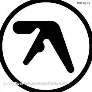 SELECTED AMBIENT WORKS 85-92