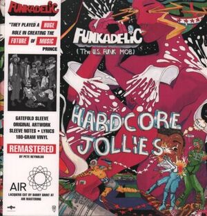 FUNKADELIC HARDCORE JOLLIES