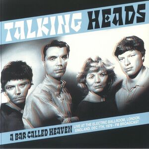 A BAR CALLED HEAVEN: LIVE AT THE ELECTRIC BALLROOM. LONDON. ENGLAND. DEC 7TH. 1979 - FM BROADCAST
