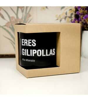 TAZA EXISTENCIALISTA ERES GILIPOLLAS