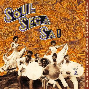 SOUL SEGA SA ! INDIAN OCEAN SEGAS FROM 70S VOL.2