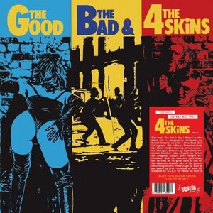 THE GOOD THE BAD & THE 4 SKINS (VINILO AMARILLO)