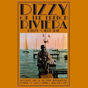 DIZZY ON THE FRENCH RIVIERA
