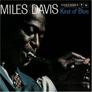 KIND OF BLUE