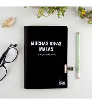 CUADERNO MUCHAS IDEAS MALAS Y ALGUNA BUENA