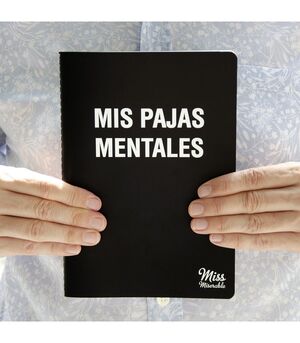 CUADERNO MIS PAJAS MENTALES