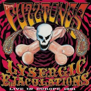 LYSERGIC EJACULATIONS. LIVE IN EUROPE 1991