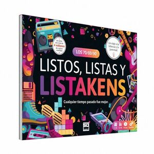 LISTOS, LISTAS Y LISTAKENS  70/80/90