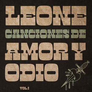 CANCIONES DE AMOR Y ODIO