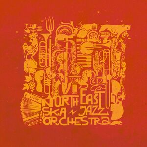 NORTH EAST SKA JAZZ ORCHESTRA