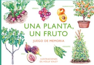 UNA PLANTA UN FRUTO