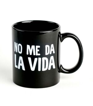 TAZA NO ME DA LA VIDA