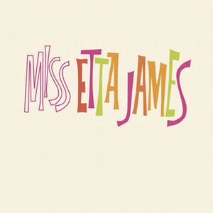 MISS ETTA JAMES