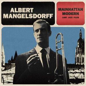 MAINHATTAN MODERN LOST JAZZ FILES