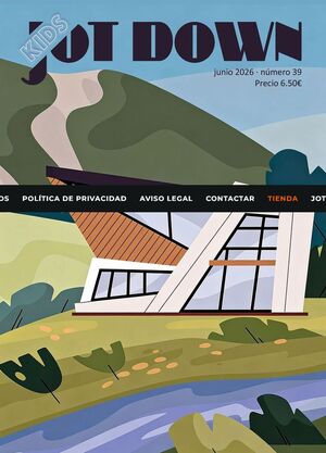 JOT DOWN KIDS #39 «ARQUITECTURAS»