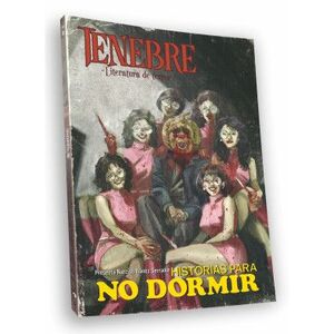 REVISTA TENEBRE Nº2. HISTORIAS PARA NO DORMIR