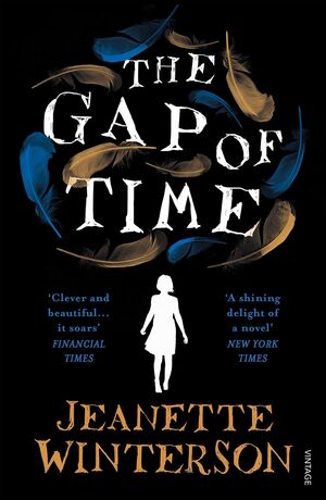 THE GAP OF TIME: THE WINTER'S TALE RETOLD