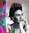 FRIDA KAHLO EN SU CASA 2ªED