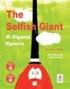EL GIGANTE EGOISTA. THE SELFISH GIANT