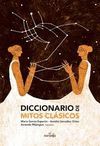 DICCIONARIO DE MITOS CLÁSICOS