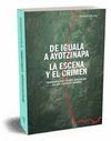DE IGUALA A AYOTZINAPA