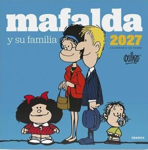 CALENDARIO 2027 MAFALDA FAMILIA DE PARED