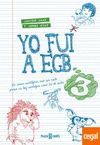 YO FUI A EGB 3