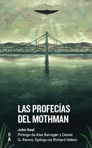 LAS PROFECÍAS DEL MOTHMAN