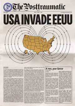 THE POSTTRAUMATIC #9 - USA INVADE EEUU