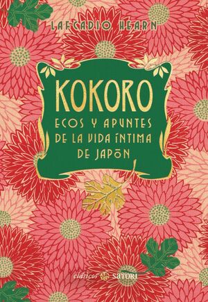 KOKORO. ECOS Y APUNTES DE LA VIDA ÍNTIMA DE JAPÓN (NE)
