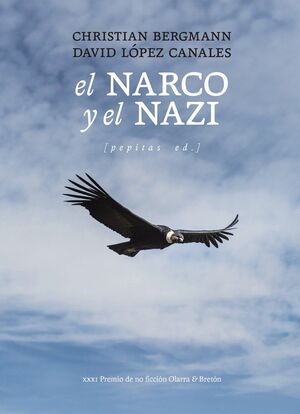 NARCO Y EL NAZI, EL
