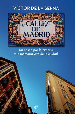 LAS CALLES DE MADRID