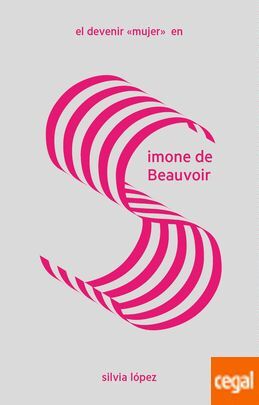 DEVENIR MUJER EN SIMONE DE BEAUVOIR,EL