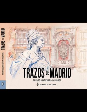 TRAZOS DE MADRID