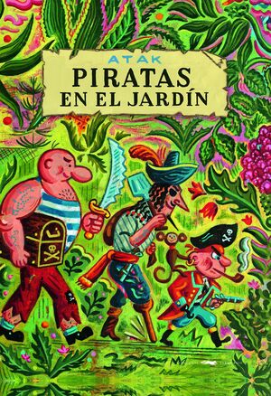 PIRATAS EN EL JARDÍN