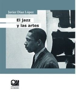 EL JAZZ Y LAS ARTES