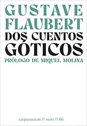 DOS CUENTOS GÓTICOS