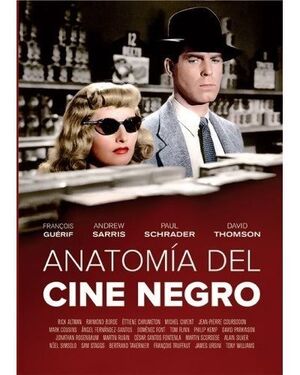 ANATOMÍA DEL CINE NEGRO