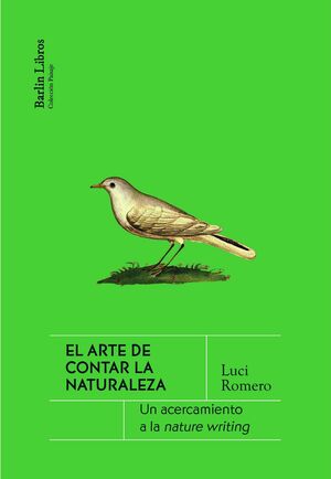 EL ARTE DE CONTAR LA NATURALEZA