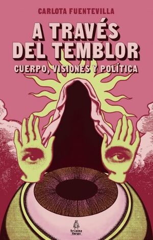 A TRAVÉS DEL TEMBLOR