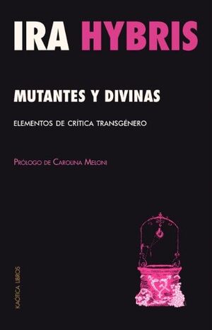 MUTANTES Y DIVINAS